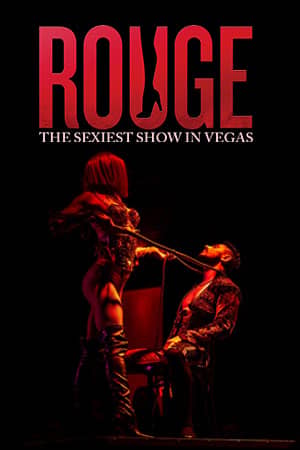 Rouge Las Vegas Show Vertical
