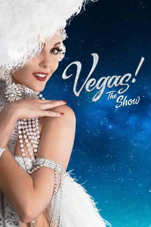Vegas The Show Las Vegas Show Vertical